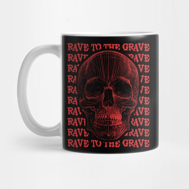 Rave to the grave Techno Backprint by K3rst